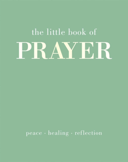 Little Book Of Prayer By Gray, Joanna