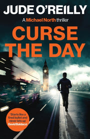 Curse The Day By O'reilly, Jude