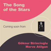 Song Of The Stars By Atilgan, Merve