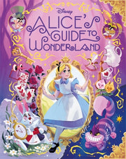 Disney Alice's Guide To Wonderland By Autumn Publishing