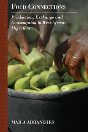 Food Connections By Abranches, Maria
