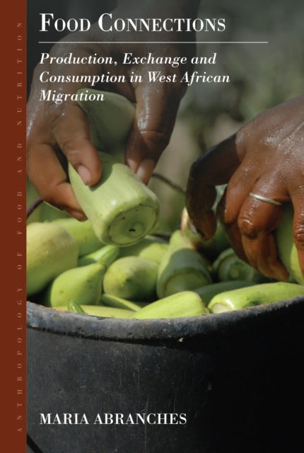 Food Connections By Abranches, Maria