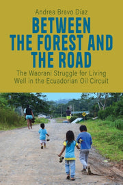 Between The Forest & The Road By D Az, Andrea Bravo