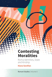 Contesting Moralities By Sarafian, Iliana