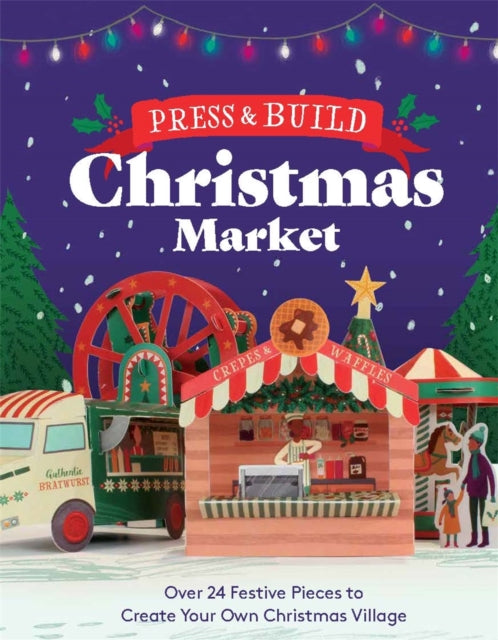 Press & Build Christmas Market By Michael O'mara Books