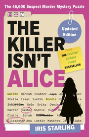 Killer Isn't Alice By Starling, Iris