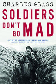 Soldiers Dont Go Mad