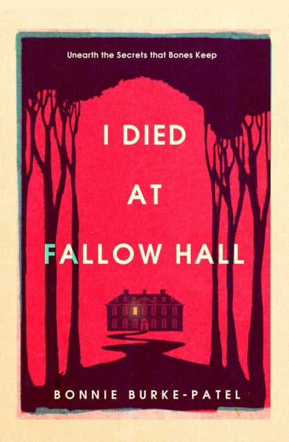 I Died At Fallow Hall