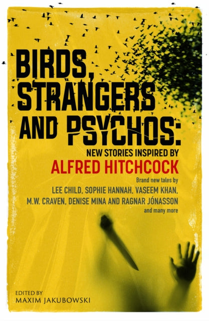 Birds Strangers & Psychos