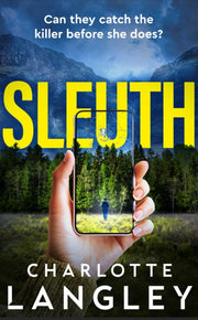 Sleuth By Langley, Charlotte