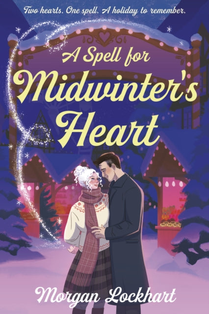 Spell For Midwinters Heart