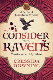 Consider The Ravens By Downing, Cressida