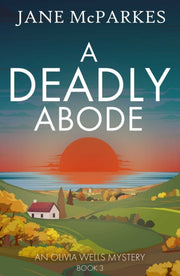 Deadly Abode By Mcparkes, Jane