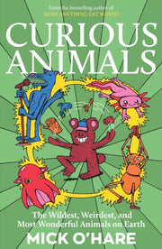 Curious Animals By O'hare, Mick