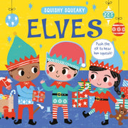 Squishy Squeaky Elves By Anglicas, Louise
