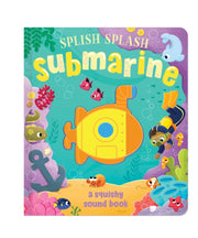 Splish Splash Submarine Sound Book By Croker, Isabella