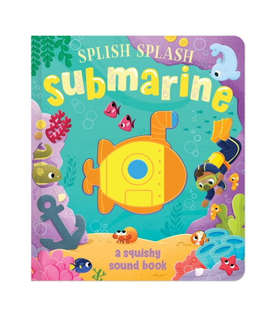 Splish Splash Submarine Sound Book By Croker, Isabella