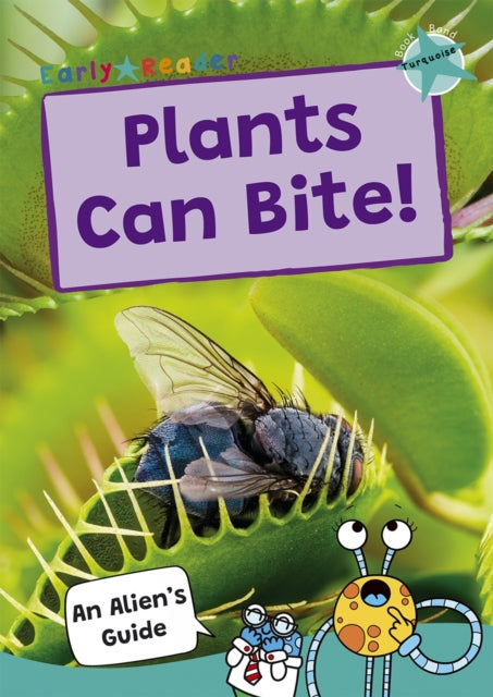 Plants Can Bite Turquoise Band