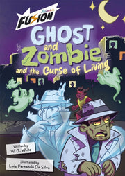 Ghost & Zombie & The Curse Of Living By White, Wg