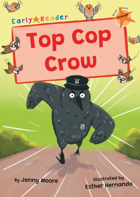 Top Cop Crow Orange Early Readers