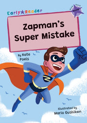Zapmans Super Mistake Purple Early Reade