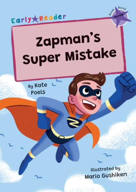 Zapmans Super Mistake Purple Early Reade