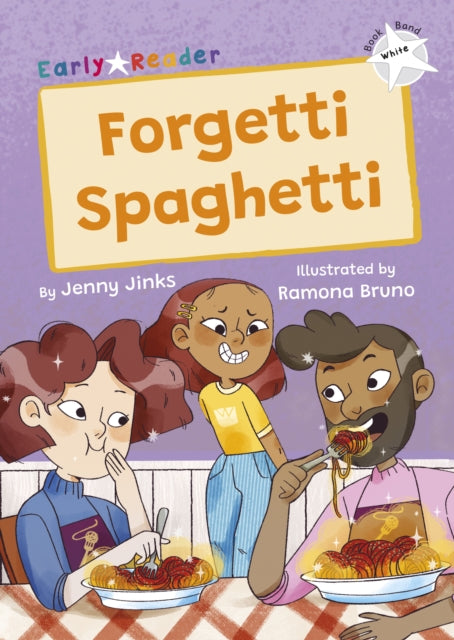 Forgetti Spaghetti White Early Reader