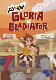Gloria The Gladiator Fusion Reader