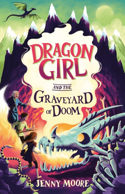 Dragon Girl & The Graveyard Of Doom By Moore, Jenny