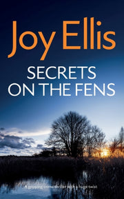 Secrets On The Fens A Gripping Crime Thr By Ellis, Joy