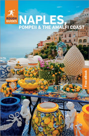 Naples Pompeii & The Amalfi Coast By Rough Guides