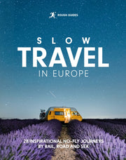 Slow Travel In Europe