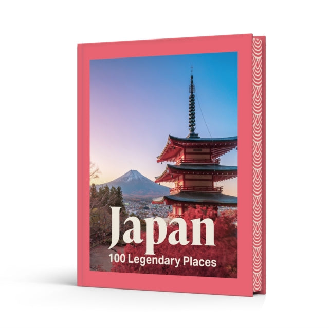 Japan 100 Legendary Places By Clark, Sarah