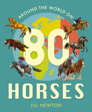 Around The World On 80 Horses