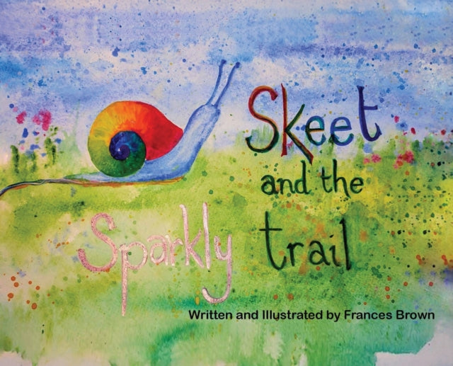 Skeet And The Sparkly Trail