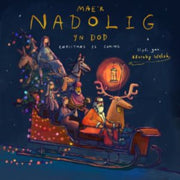 Maer Nadolig Yn Dod Christmas Is Coming By Morgan, Joshua