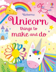 Unicorn Things To Make & Do