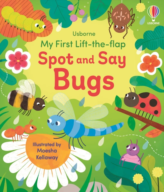My First Lift The Flap Spot & Say Bugs