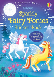Sparkly Fairy Ponies Sticker Book By Bathie, Holly