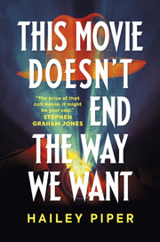 This Movie Doesn By Hailey Piper