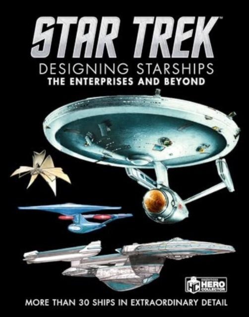 Star Trek Designing/enterprise & Beyond