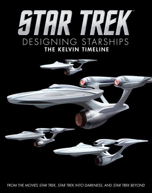 Star Trek Designing/kelvin Timeline