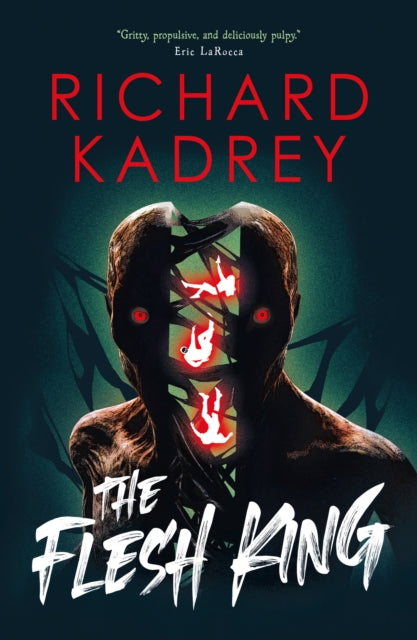 The Flesh King The Discreet Elimin By Kadrey  Richard