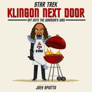 Klingon Next Door By Spiotto, Joey