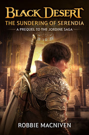 Black Desert The Sundering Of Sere By Macniven  Robbie