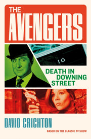 Avengers Death In Downing Street By Crichton, David