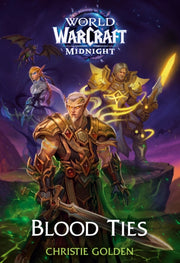 Blood Ties World Of Warcraft Midn