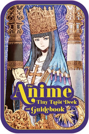 The Anime Tiny Tarot Deck And Guide