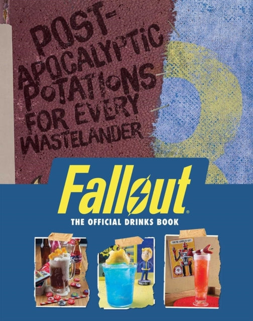 Fallout The Official Cocktail Book By Reeder, Cassandra