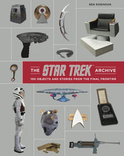 Star Trek In 100 Objects By Robinson, Ben